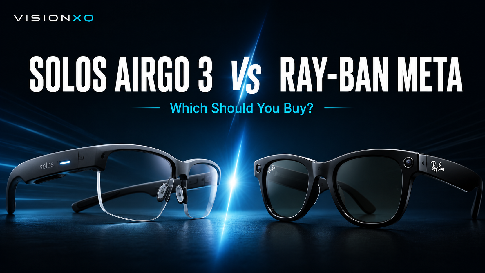 Vision Camera Rays Prescription Smart Glasses: 2026 Buying Guide (Ray-Ban Meta, XREAL, G1 ...